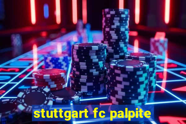 stuttgart fc palpite